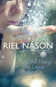 All the Things We Leave Behind by Riel Nason – Consumed by Ink